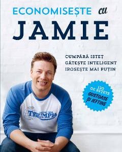 Economiseste cu Jamie. Cumpara istet, gateste inteligent, iroseste mai putin